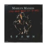 Long Hard Road Out of Hell ~ Marilyn Manson