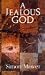 Books : A Jealous God