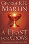 A Song of Ice and Fire (4) - A Feast for Crows