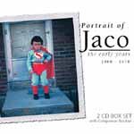Portrait of Jaco - The Early Years by