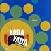 Yada Yada-Fingerlikkin Good