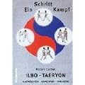 Ein Schritt Kampf Ilbo-Taeryon : Ausweichen - Abwehren - Kontern