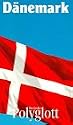 D&auml;nemark. Der gro&szlig;e Polyglott. Mit F&auml;r&ouml;er Inseln und Gr&ouml;nland.