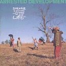 Arrested Development - 3 Years, 5 Months & 2 Days in the Life Of...