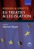 Rudden and Wyatt's EU Treaties and Legislation