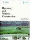 Hydrology and Wetland Conservation (Water Science)
