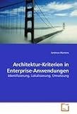 Architektur-Kriterien in Enterprise-Anwendungen (German Edition)