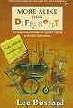 More Alike than Different: An Inspiring Message for Anyone Coping with Life's Difficulties