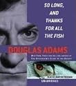 So Long, and Thanks for All the Fish