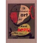 Karel Appel, Psychopathologisches Notizbuch by Johannes Gachnang, Donald Kuspit, and Karel Appel