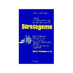 Strategeme 1/2. Strategeme 1 - 18 / 19 - 36: Die ber�hmten 36 Strategeme der Chinesen - lange als Geheimwissen geh�tet, erstmals im Westen ... aus drei Jahrtausenden: 2 B�nde.
