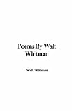 Poems by Walt Whitman