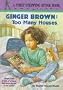 Ginger Brown and Too Many Houses (Stepping Stone Book)