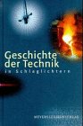 Revue Bibliogr. Inst. + Brockha  / Geschichte der Technik in Schlaglichtern.