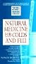 Natural Medicine for Colds and Flu: The Dell Natural Medicine Library