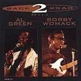 Back to Back Hits: Al Green & Bobby Womack