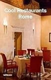 Cool Restaurants Rome (Cool Restaurants)