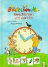 Bildermaus-Geschichten von der Uhr - Werner F&auml;rber, Angela Weinhold