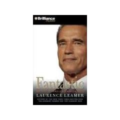 Fantastic: The Life of Arnold Schwarzenegger