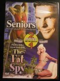 Double Feature "Seniors" & "The Fat Spy"