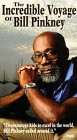 VHS : Incredible Voyage Of Bill Pinkney (Sailing Around the World)