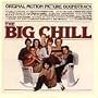 The Big Chill - Original Motion Picture Soundtrack Plus Additional Classics From the Era