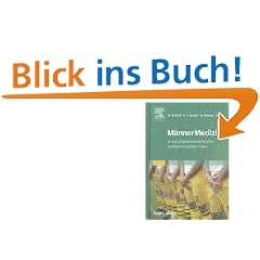 M�nnerMedizin: in der allgemeinmedizinischen und internistischen Praxis