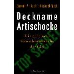 Deckname Artischocke. Die geheimen Menschenversuche der CIA (Gebundene Ausgabe)