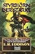 Styrbj�rn der Starke.