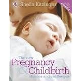 The New Pregnancy and Childbirth