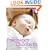 The New Pregnancy and Childbirth: Choices and Challenges