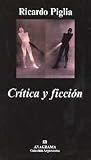 Critica y ficcion (Spanish Edition)