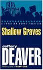 Shallow Graves (A Location Scout Series)