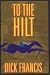 To the Hilt (Hardcover)