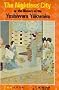 The Nightless City: or the History of the Yoshiwara Yukwaku