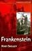 Frankenstein: The Modern Prometheus (Cambridge Literature)