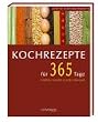 Kochrezepte f�r 365 Tage