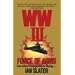 WWIII:  Force Of Arms