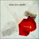 CD-Charts  Music : When Love Speaks