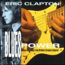Review Eric Clapton  / Blues Power