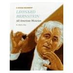 Leonard Bernstein: All-American Musician (Rookie Biography) book cover