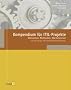 Kompendium f�r ITIL-Projekte: Menschen, Methoden, Meilenstein - Von der Analyse zum selbstoptimierenden Prozess