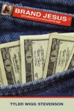 Brand Jesus: Christianity in a Consumerist Age