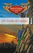 Die Stra�e des Speers: Das Rad der Zeit 6