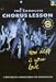 The Complete Chorus Lesson: How deep is your love, m. Audio-CD: BD 3