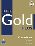 FCE Gold Plus (Gold) FCE Gold Plus (Gold)