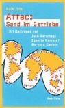 Attac: Sand im Getriebe - Ruth Jung