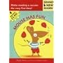 Mouse Has Fun: Brand New Readers