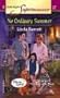 No Ordinary Summer: Pilgrim Cove (Harlequin Superromance No. 1218)