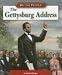 The Gettysburg Address (We the People: Civil War Era series) (We the People)